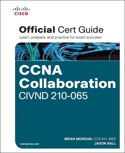 Cover image for CCNA Collaboration CIVND 210-065 Official Cert Guide