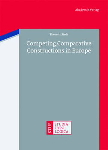 Cover image for Competing Comparative Constructions in Europe