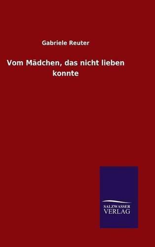 Cover image for Vom Madchen, das nicht lieben konnte