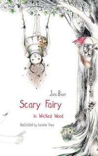 Cover image for Scary Fairy in Wicked Wood