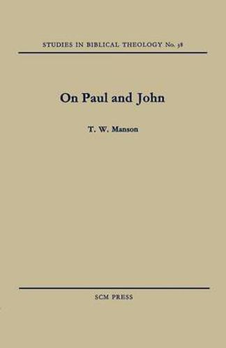 Cover image for On Paul and John: Selected Theological Themes