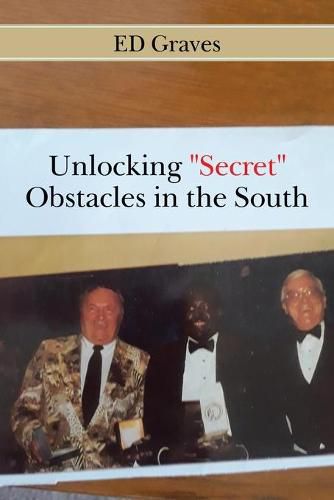 Unlocking Secret Obstacles in the South