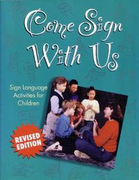 Cover image for Come Sign with Us