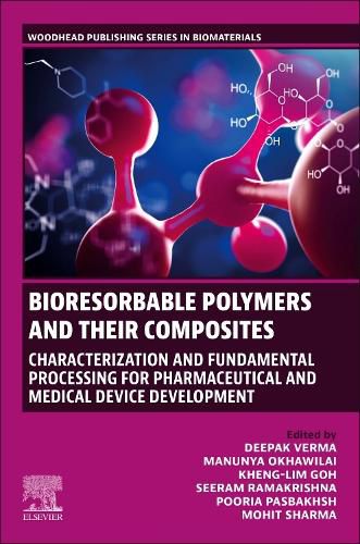 Cover image for Bioresorbable Polymers and their Composites