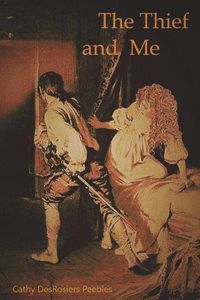 Cover image for The Thief and Me