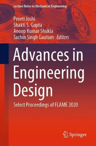 Cover image for Advances in Engineering Design: Select Proceedings of FLAME 2020