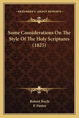 Some Considerations on the Style of the Holy Scriptures (1825)