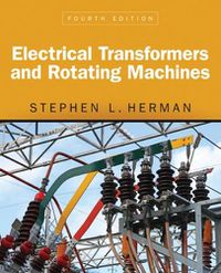 Cover image for Electrical Transformers and Rotating Machines