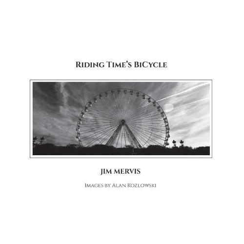 Cover image for Riding Time's BiCycle