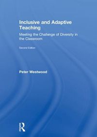 Cover image for Inclusive and Adaptive Teaching: Meeting the Challenge of Diversity in the Classroom