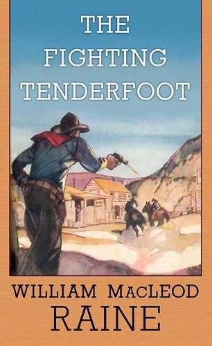 Cover image for The Fighting Tenderfoot