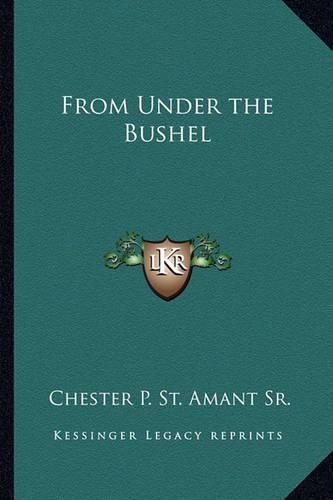 Cover image for From Under the Bushel