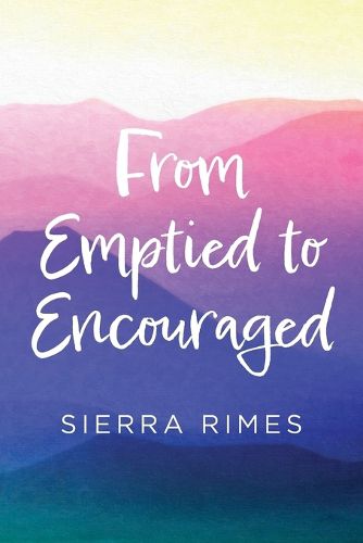 Cover image for From Emptied to Encouraged