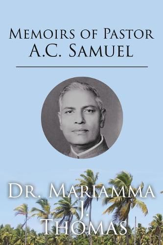 Cover image for Memoirs of Pastor A.C. Samuel