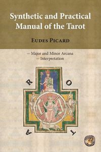 Cover image for Synthetic and Practical Manual of the Tarot