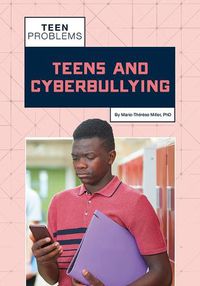 Cover image for Teens and Cyberbullying