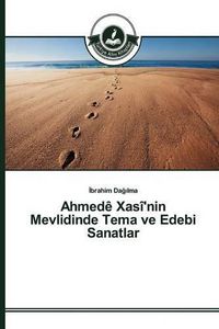 Cover image for Ahmede Xasi'nin Mevlidinde Tema ve Edebi Sanatlar