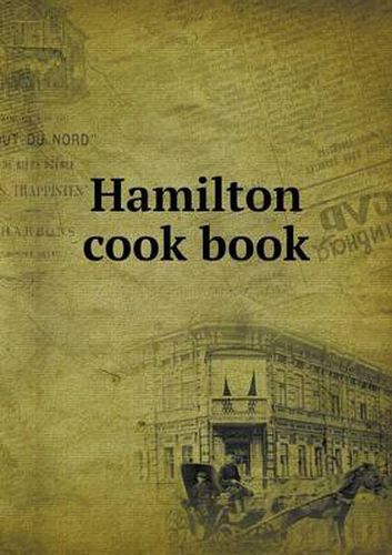 Cover image for Hamilton cook book