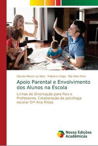 Cover image for Apoio Parental e Envolvimento dos Alunos na Escola