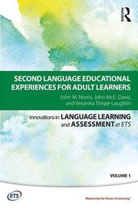 Cover image for Second Language Educational Experiences for Adult Learners