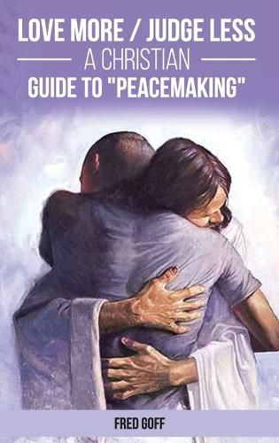 Cover image for Love More / Judge Less