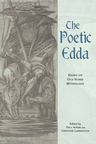 The Poetic Edda: Essays on Old Norse Mythology