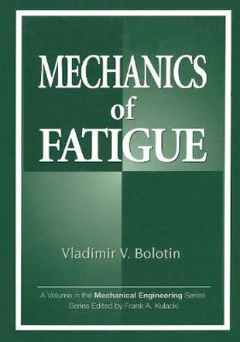 Cover image for Mechanics of Fatigue