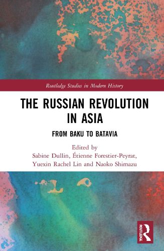 Cover image for The Russian Revolution in Asia