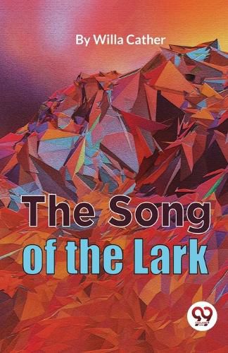 Cover image for The Song of the Lark