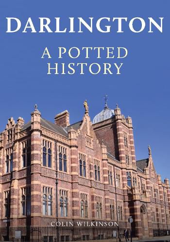 Cover image for Darlington: A Potted History