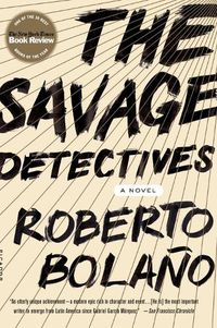 Cover image for The Savage Detectives