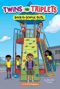 Cover image for Twins vs. Triplets #1: Back-to-School Blitz