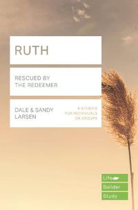 Cover image for Ruth (Lifebuilder Study Guides): Rescued by the Redeemer