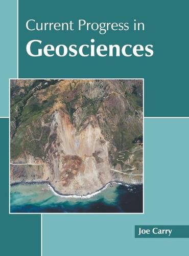 Cover image for Current Progress in Geosciences