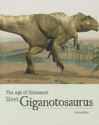 Cover image for Meet Giganotosaurus