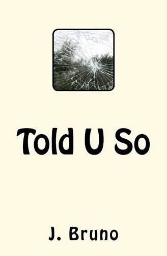 Cover image for Told U So