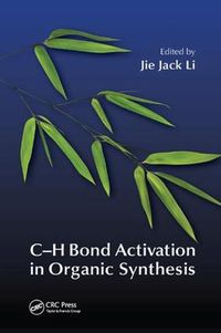 Cover image for C-H Bond Activation in Organic Synthesis