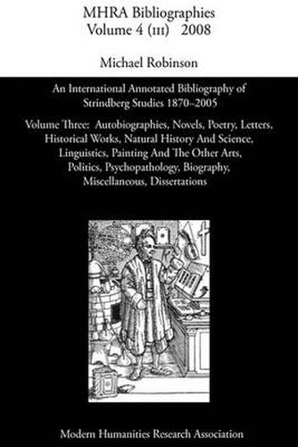 An International Annotated Bibliography of Strindberg Studies 1870-2005