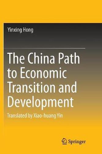 Cover image for The China Path to Economic Transition and Development