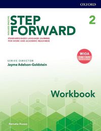 Cover image for Step Forward: Level 2: Workbook: Standard-based language learning for work and academic readiness