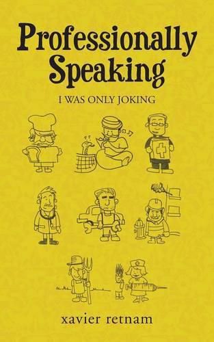 Cover image for Professionally Speaking: I Was Only Joking