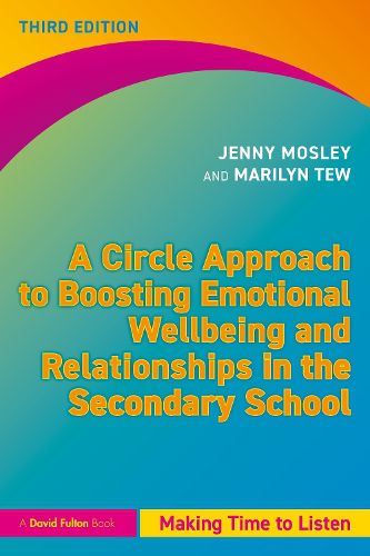 Cover image for A Circle Approach to Boosting Emotional Wellbeing and Relationships in the Secondary School