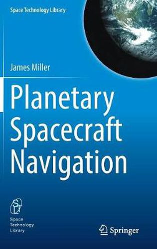 Cover image for Planetary Spacecraft Navigation