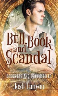 Cover image for Bell, Book and Scandal
