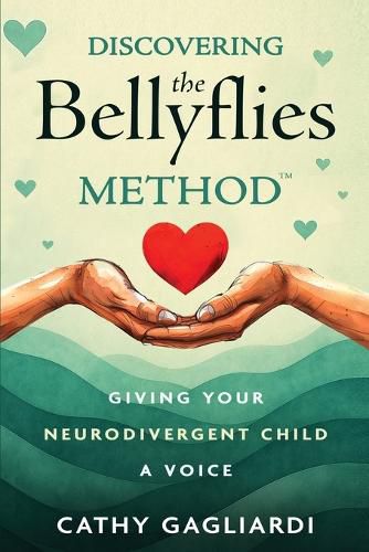 Cover image for Discovering The Bellyflies Method (TM)