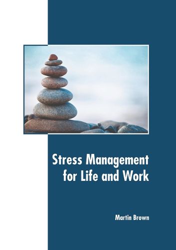 Cover image for Stress Management for Life and Work