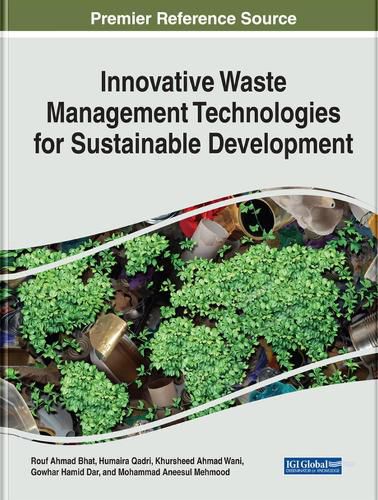 Cover image for Innovative Waste Management Technologies for Sustainable Development