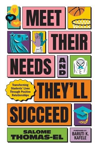 Cover image for Meet Their Needs, and They'll Succeed