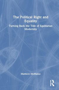 Cover image for The Political Right and Equality