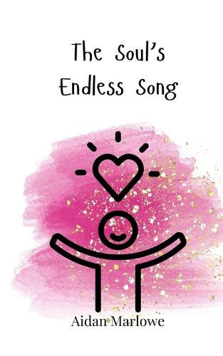 Cover image for The Soul's Endless Song